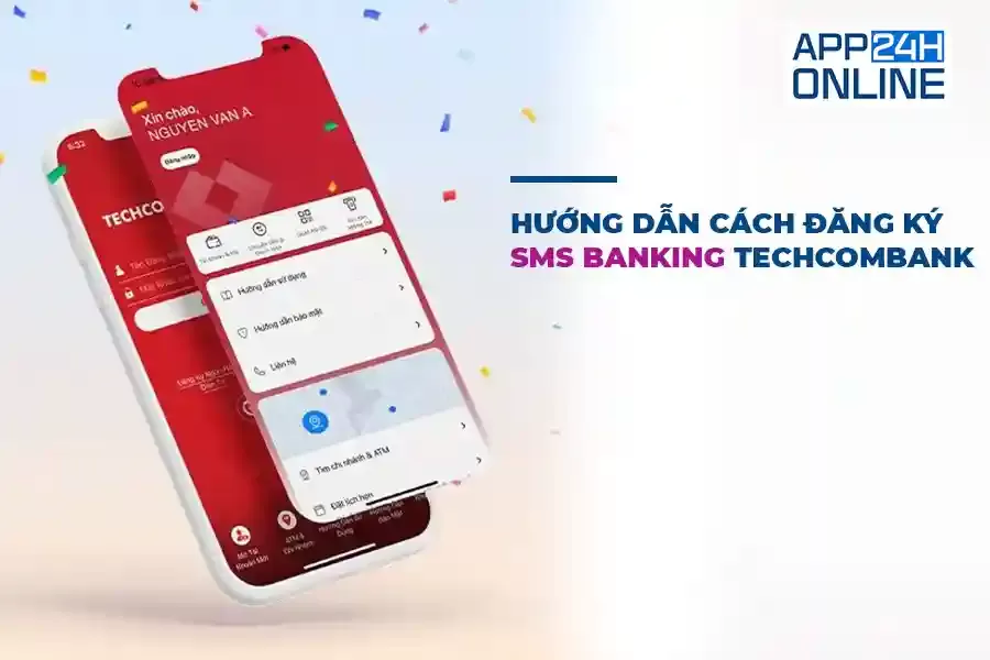 Hướng Dẫn Cách Đăng Ký SMS Banking Techcombank Nhanh Chóng