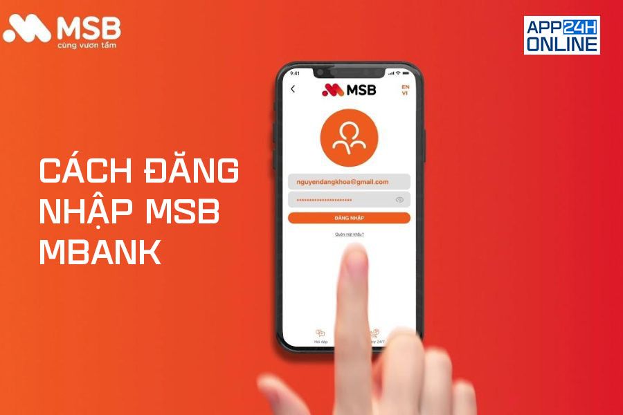 Cập Nhật Mới Nhất: Cách Đăng Nhập MSB Mbank Dễ Dàng, Nhanh Chóng