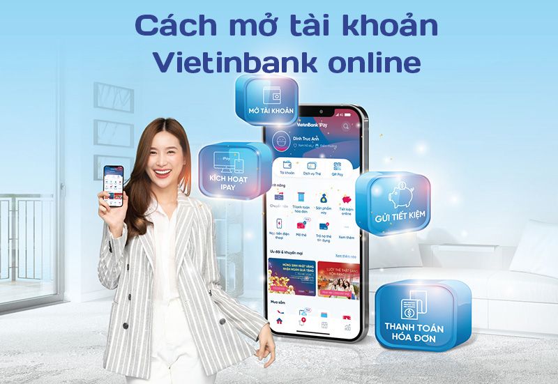 7 cách làm thẻ vietinbank online đơn giãn tại nhà