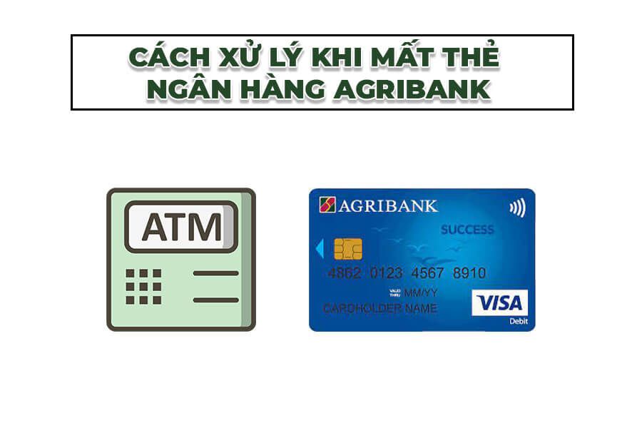 Cách Xử Lý Khi Mất Thẻ Ngân Hàng Agribank