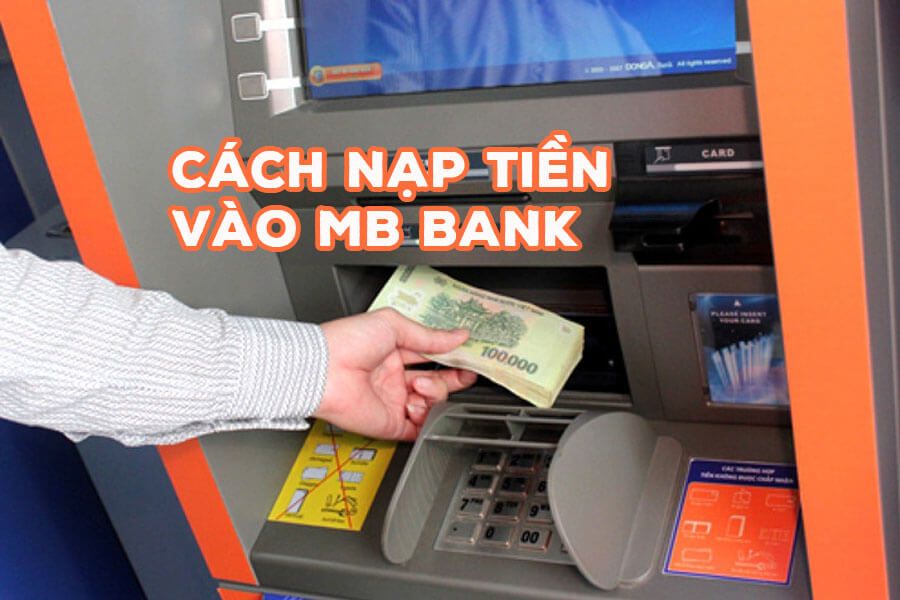 5 Cách Nạp Tiền vào MB Bank Dành Cho Người Mới Bắt Đầu