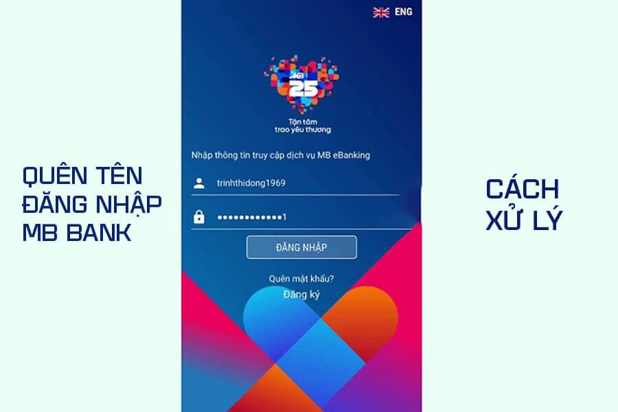 Quy Trình Đơn Giản Lấy Lại Tên Đăng Nhập MB Bank Khi Quên