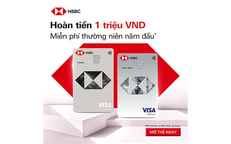 Ưu đãi hấp dẫn thẻ tín dụng HSBC Visa Bạch Kim Online