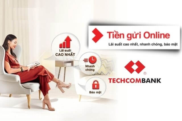 Gửi tiền tiết kiệm Techcombank là gì?